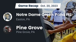 Recap: Notre Dame Green Pond HS vs. Pine Grove  2023