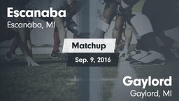 Matchup: Escanaba vs. Gaylord  2016