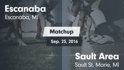Matchup: Escanaba vs. Sault Area  2016