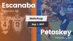Matchup: Escanaba vs. Petoskey  2017