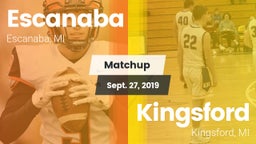 Matchup: Escanaba vs. Kingsford  2019