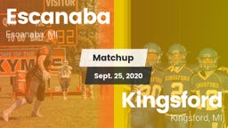 Matchup: Escanaba vs. Kingsford  2020