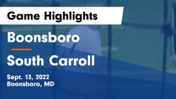 Boonsboro  vs South Carroll  Game Highlights - Sept. 13, 2022