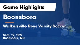 Boonsboro  vs Walkersville  Boys Varsity Soccer Game Highlights - Sept. 22, 2022