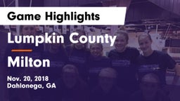 Lumpkin County  vs Milton  Game Highlights - Nov. 20, 2018