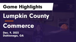 Lumpkin County  vs Commerce  Game Highlights - Dec. 9, 2023