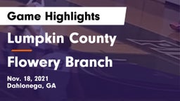 Lumpkin County  vs Flowery Branch  Game Highlights - Nov. 18, 2021