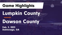 Lumpkin County  vs Dawson County  Game Highlights - Feb. 3, 2023