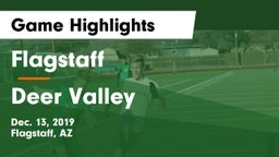 Flagstaff  vs Deer Valley Game Highlights - Dec. 13, 2019
