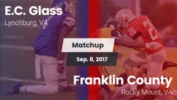 Matchup: E.C. Glass High vs. Franklin County  2017