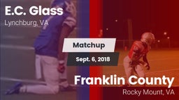 Matchup: E.C. Glass High vs. Franklin County  2018