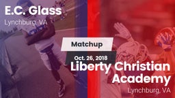 Matchup: E.C. Glass High vs. Liberty Christian Academy 2018