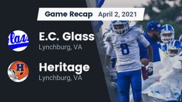 Recap: E.C. Glass  vs. Heritage  2021