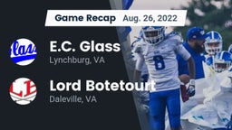 Recap: E.C. Glass  vs. Lord Botetourt  2022