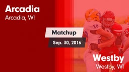 Matchup: Arcadia vs. Westby  2016