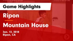 Ripon  vs Mountain House  Game Highlights - Jan. 12, 2018