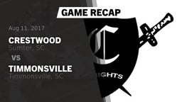 Recap: Crestwood  vs. Timmonsville  2017