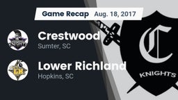 Recap: Crestwood  vs. Lower Richland  2017