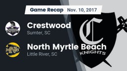 Recap: Crestwood  vs. North Myrtle Beach  2017
