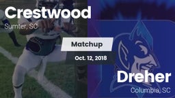 Matchup: Crestwood vs. Dreher  2018