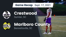 Recap: Crestwood  vs. Marlboro County  2021