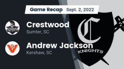 Recap: Crestwood  vs. Andrew Jackson  2022