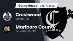 Recap: Crestwood  vs. Marlboro County  2022