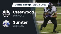 Recap: Crestwood  vs. Sumter  2023