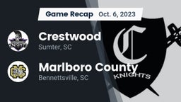 Recap: Crestwood  vs. Marlboro County  2023