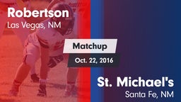 Matchup: Robertson vs. St. Michael's  2016