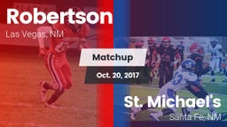 Matchup: Robertson vs. St. Michael's  2017