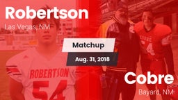 Matchup: Robertson vs. Cobre  2018