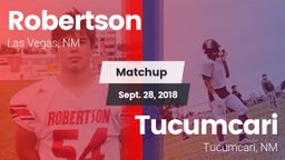 Matchup: Robertson vs. Tucumcari  2018