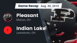 Recap: Pleasant  vs. Indian Lake  2019