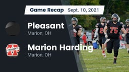 Recap: Pleasant  vs. Marion Harding  2021