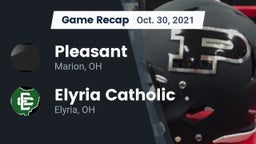 Recap: Pleasant  vs. Elyria Catholic  2021