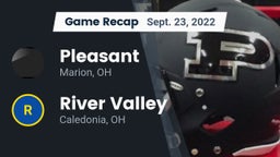 Recap: Pleasant  vs. River Valley  2022