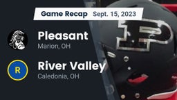 Recap: Pleasant  vs. River Valley  2023