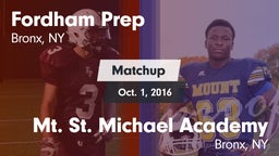 Matchup: Fordham Prep vs. Mt. St. Michael Academy  2016