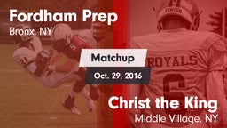 Matchup: Fordham Prep vs. Christ the King  2016