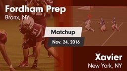 Matchup: Fordham Prep vs. Xavier  2016