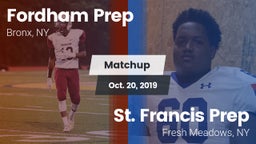 Matchup: Fordham Prep vs. St. Francis Prep  2019