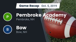 Recap: Pembroke Academy vs. Bow  2019