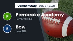 Recap: Pembroke Academy vs. Bow  2023