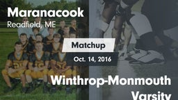 Matchup: Maranacook vs. Winthrop-Monmouth Varsity 2016