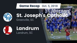 Recap: St. Joseph's Catholic  vs. Landrum  2018