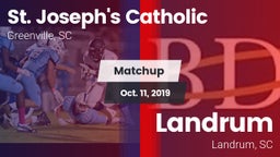 Matchup: St. Joseph's Catholi vs. Landrum  2019