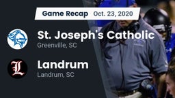Recap: St. Joseph's Catholic  vs. Landrum  2020