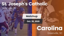 Matchup: St. Joseph's Catholi vs. Carolina  2020