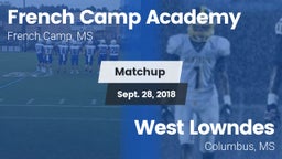 Matchup: French Camp Academy vs. West Lowndes  2018